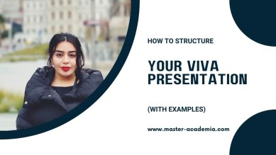 Featured blog post image for How to structure your viva presentation (with examples)