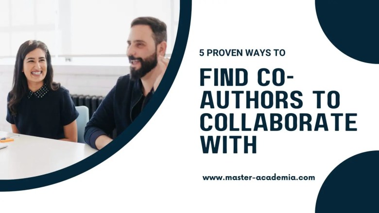 Featured blog post image for 5 proven ways to find co-authors to collaborate with
