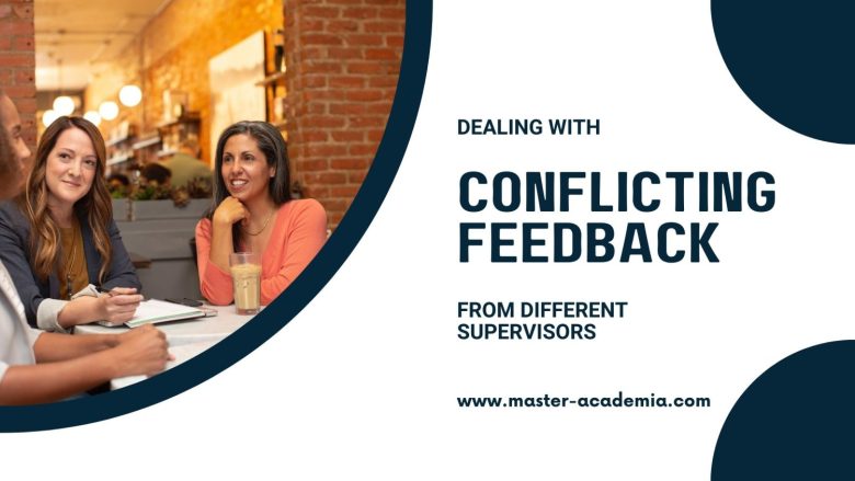 Featured blog post image for Dealing with conflicting feedback from different supervisors