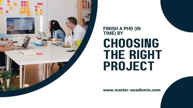 Featured blog post image for Finish a PhD in time by choosing the right project