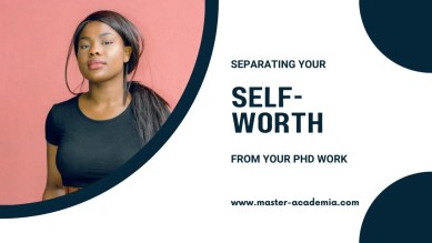 Featured blog post image for Separating your self-worth from your PhD work