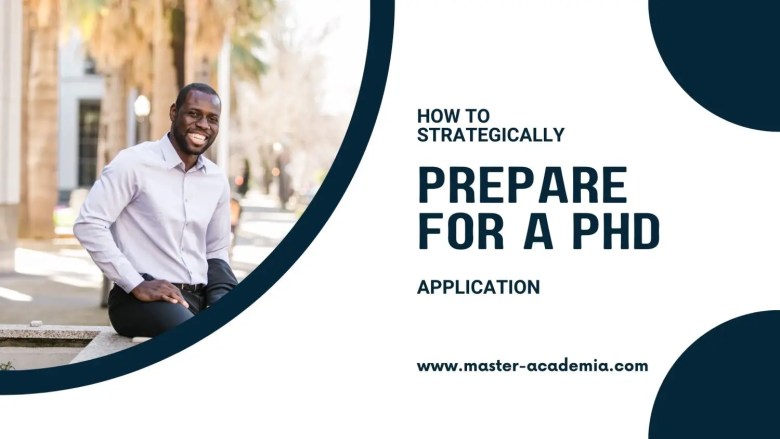 Featured blog post image for How to strategically prepare for a PhD application