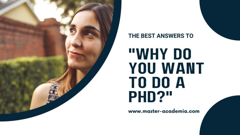 Featured blog post image for The best answers to Why do you want to do a PhD