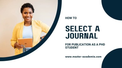 Featured blog post for How to select a journal for publication as a PhD student